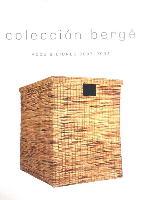 Colección Bergé. Adquisiciones 2007-2008