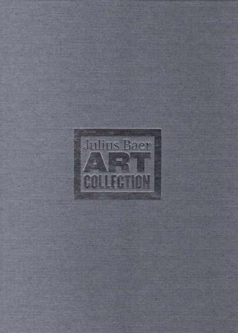 Catalogue Julius Baer Art Collection 