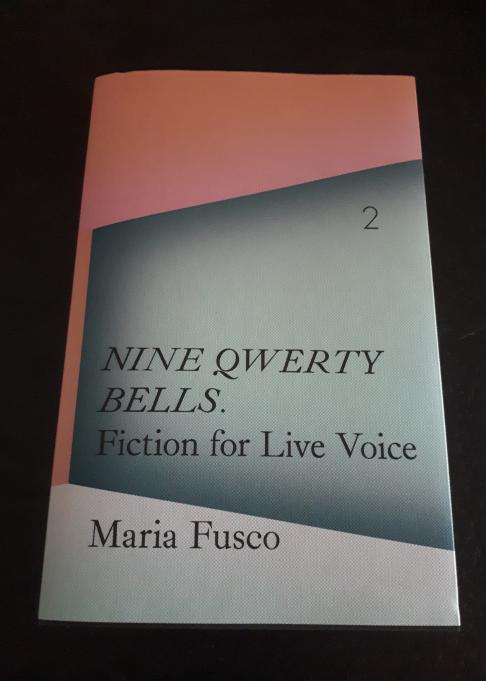 NINE QWERTY BELLS.  FICTION FOR LIVE VOICE